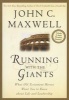 Running with the Giants  - What Old Testemont Heroes Want You To Know about Life and Leadership (Hardcover) - John C Maxwell Photo