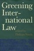 Greening International Law (Book, New) - Philippe Sands Photo