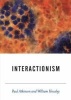 Interactionism - An Essay in Sociological Amnesia (Hardcover) - Paul Anthony Atkinson Photo