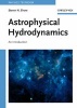 Astrophysical Hydrodynamics - An Introduction (Paperback, 2nd Revised edition) - Steven N Shore Photo