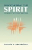 Discovering the Spirit - Source of Personal Freedom (Paperback) - Joseph J McMahon Photo