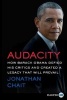 Audacity - How Barack Obama Defied His Critics and Created a Legacy That Will Prevail (Large print, Paperback, large type edition) - Jonathan Chait Photo