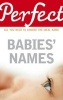 Perfect Babies' Names (Paperback) - Rosalind Fergusson Photo