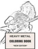  - Classical British Steel and American Thrash Inspired Adult Coloring Book (Paperback) - Heavy Metal Coloring Book Photo