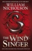 The Wind Singer (Paperback) - William Nicholson Photo