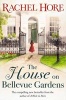 The House on Bellevue Gardens (Paperback) - Rachel Hore Photo