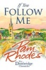 If You Follow Me - By the Author of 'Fisher of Men' (Paperback, 1st New edition) - Pam Rhodes Photo