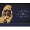 Day by Day with Mary, the Mother of God - The Word Among Us Stand-Up Calendar (Calendar) - Jeanne Kun Photo