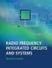 Radio Frequency Integrated Circuits and Systems (Hardcover) - Hooman Darabi Photo