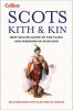 Collins Scots Kith and Kin - Bestselling Guide to the Clans and Surnames of Scotland (Paperback, New edition) - Clan House of Edinburgh Photo