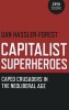 Capitalist Superheroes - Caped Crusaders in the Neoliberal Age (Paperback) - Dan Hassler Forest Photo