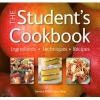 The Student's Cookbook - Ingredients, Techniques, Recipes (Paperback, New edition) - Gina Steer Photo