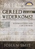 Gereed Vir Die Wederkoms? - 'N Bybelstudie Oor 1 En 2 Petrus (Afrikaans, Paperback) - Johan Smit Photo