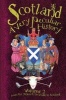 Scotland, Volume 2 - A Very Peculiar History (Hardcover) - Fiona Macdonald Photo