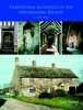 Traditional Buildings in the Oxford Region (Hardcover) - James Ayres Photo