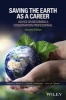 Saving the Earth as a Career - Advice on Becoming a Conservation Professional (Paperback, 2nd Revised edition) - Malcolm L Hunter Photo