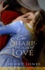 The Sharp Hook of Love (Paperback) - Sherry Jones Photo