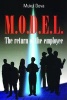 M.O.D.E.L. - The Return of the Employee (Paperback) - Deva Mukul Photo