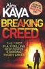 Breaking Creed (Paperback) - Alex Kava Photo