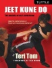 Jeet Kune Do - The Arsenal of Self-Expression (Paperback) - Teri Tom Photo