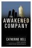 The Awakened Company (Hardcover) - Catherine R Bell Photo