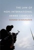 The Law of Non-international Armed Conflict (Hardcover) - Sandesh Sivakumaran Photo