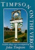 Timpson on the Verge - Norfolk Village Signs Investigated by  (Paperback) - John Timpson Photo