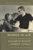 Words in Air - The Complete Correspondence Between  and Robert Lowell (Paperback) - Elizabeth Bishop Photo