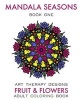 Mandala Seasons - Adult Coloring Book (Paperback) - Maya Necalli Photo