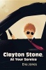 Clayton Stone, at Your Service (Hardcover) - Ena Jones Photo