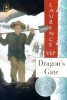 Dragon's Gate (Paperback, Harper Trophy ed) - Laurence Yep Photo