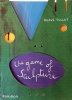 The Game of Sculpture (Hardcover) - Herve Tullet Photo