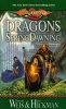 Dragons of Spring Dawning - Dragonlance Chronicles Volume 3 (Paperback, New edition) - Margaret Weis Photo