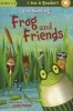 Frog and Friends (Paperback) - Eve Bunting Photo