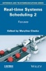 Real-Time Systems Scheduling 2 - Focuses (Hardcover) - Maryline Chetto Photo