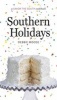 Southern Holidays: a Savor the South Cookbook (Hardcover) - Debbie Moose Photo