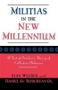 Militias in the New Millennium - A Test of Smelser's Theory of Collective Behavior (Paperback, New) - Stan Weeber Photo