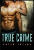 True Crime (Paperback) - Peter Styles Photo