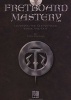  - Fretboard Mastery (Paperback) - Troy Stetina Photo