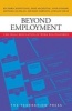 Beyond Employment - The Legal Regulation of Work Relationships (Paperback) - Richard Johnstone Photo