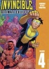 Invincible, v. 4 - The Ultimate Collection (Hardcover) - Robert Kirkman Photo