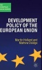 Development Policy of the European Union (Hardcover, First) - Martin Holland Photo