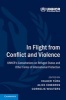 In Flight from Conflict and Violence - UNHCR's Consultations on Refugee Status and Other Forms of International Protection (Hardcover) - Volker Turk Photo