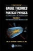 Gauge Theories in Particle Physics: A Practical Introduction, Volume 1 - From Relativistic Quantum Mechanics to QED (Hardcover, 4th Revised edition) - Ian J R Aitchison Photo