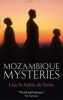 Mozambique Mysteries (Paperback) - Lisa St Aubin De Teran Photo