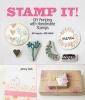 Stamp It! - DIY Printing with Handmade Stamps (Paperback) - Jenny Doh Photo