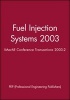 Fuel Injection Systems - Organized by the Combustion Engines and Fuels Group of the Automobile Division of the Institution of Mechanical Engineers (IMechE) (Hardcover) - Pep Professional Engineering Publishers Photo