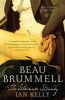 Beau Brummell (Paperback, New ed) - Ian Kelly Photo