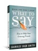 When You Don't Know What to Say, 2nd Edition - How to Help Your Grieving Friends (Paperback, 2nd) - Harold Ivan Smith Photo