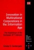 Innovation in Multinational Corporations in the Information Age - The Experience of the European ICT Industry (Hardcover) - Grazia D Santangelo Photo